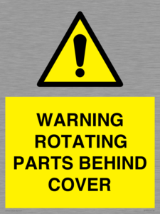 WARNING ROTATING PARTS BEHIND COVER